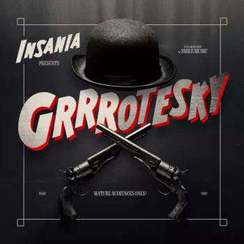 Insania: Grrrotesky