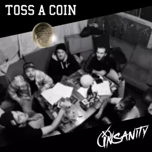 Insanity: Toss A Coin