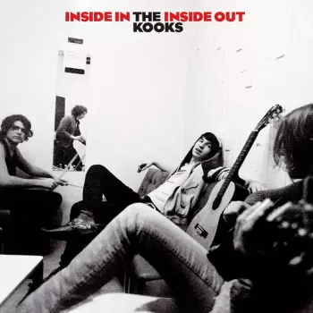 The Kooks: Inside In / Inside Out
