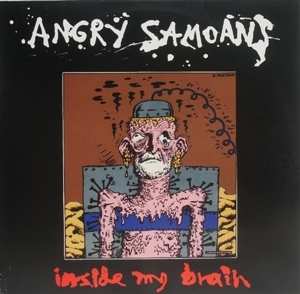 Album Angry Samoans: Inside My Brain