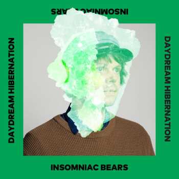Album Insomniac Bears: Daydream Hibernation