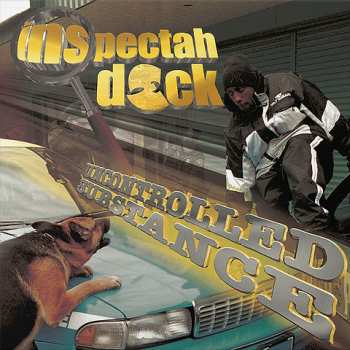Album Inspectah Deck: Uncontrolled Substance / Special Effect Vinyl