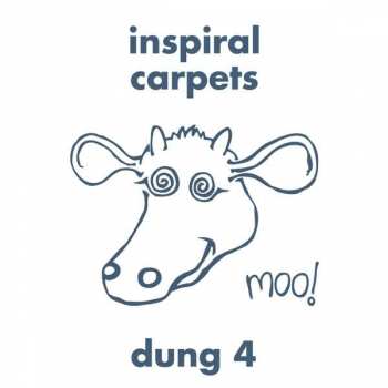 Album Inspiral Carpets: Dung 4