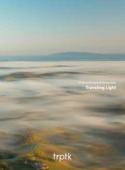 Album Intercontinental Ensemble: Traveling Light