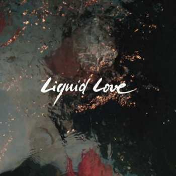 CD Intergalactic Lovers: Liquid Love 321962