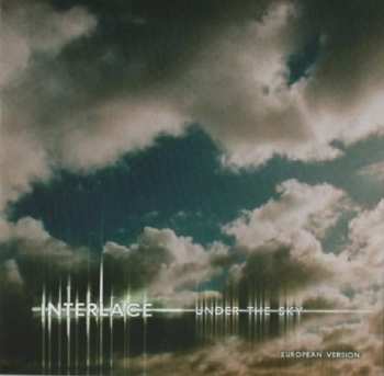 CD Interlace: Under The Sky (European Version) 234107