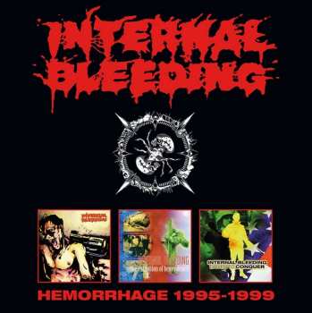 Album Internal Bleeding: Hemorrhage 1995-1999