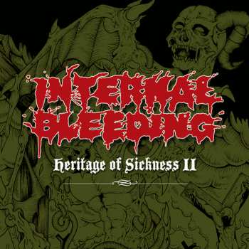Album Internal Bleeding: Heritage of Sickness II