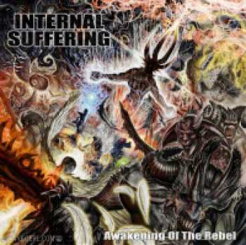 Album Internal Suffering: Awakening Of The Rebel