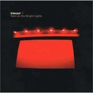 CD Interpol: Turn On The Bright Lights 437477