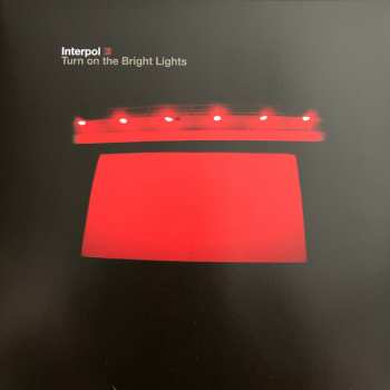 LP Interpol: Turn On The Bright Lights LTD 401641