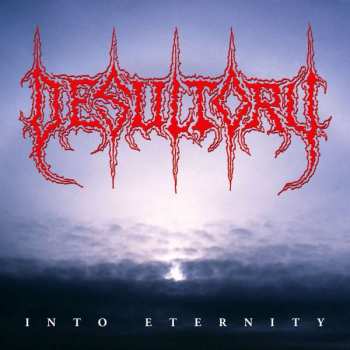 Album Desultory: Into Eternity