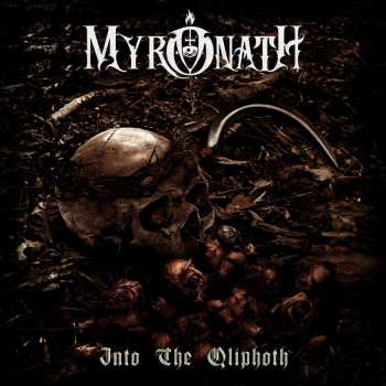 Album Myronath: Into The Qliphoth