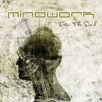 Album Mindwork: Into The Swirl
