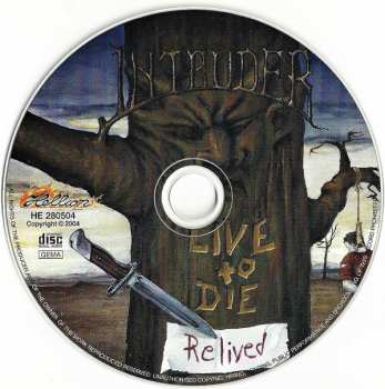 CD Intruder: Live To Die... Relived 233161
