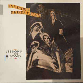 LP Invisible Pedestrian: Lessons Of History
