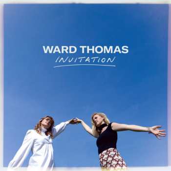 Album Ward Thomas: Invitation