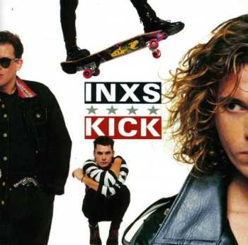 CD INXS: Kick