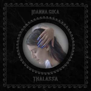CD Ioanna Gika: Thalassa DIGI 93999
