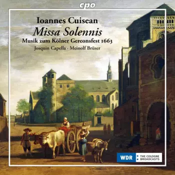 Missa Solennis (Musik Zum Kölner Gereonsfest 1663)