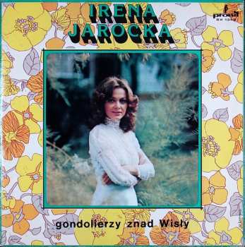 Album Irena Jarocka: Gondolierzy Znad Wisły