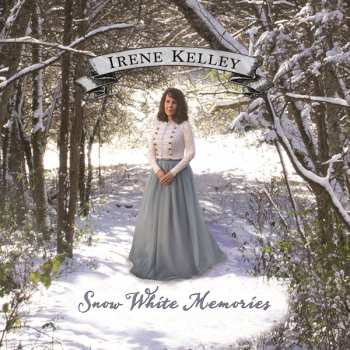 CD Irene Kelley: Snow White Memories 499765