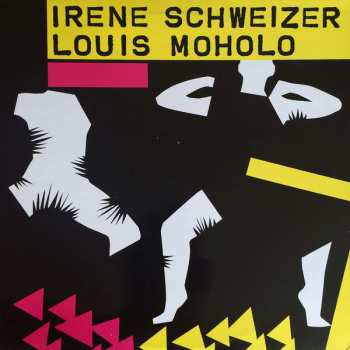 Album Irene Schweizer: Irène Schweizer & Louis Moholo