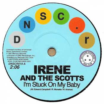 Irene & The Scotts: I'm Stuck On My Baby / Indian Giver