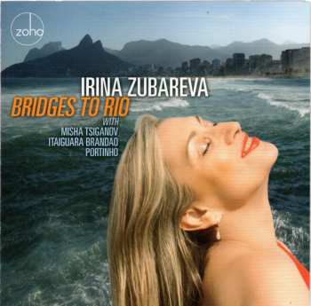 Album Irina Zubareva: Bridges To Rio