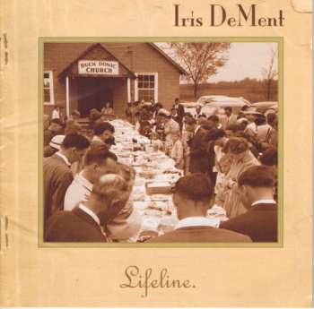 Album Iris DeMent: Lifeline.