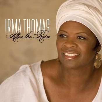 Album Irma Thomas: After The Rain