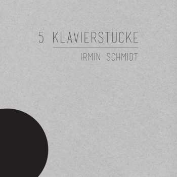 LP Irmin Schmidt: 5 Klavierstücke 434910