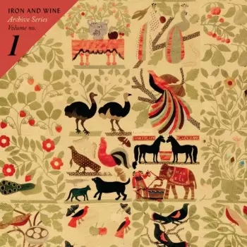 Iron And Wine: Archive Series Volume No. 1 