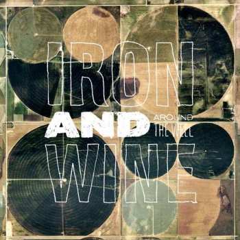 Album Iron And Wine: Around The Well