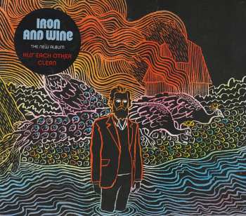 CD Iron And Wine: Kiss Each Other Clean 105421