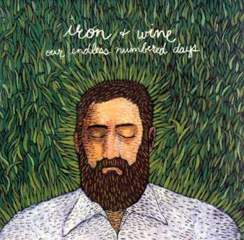 Album Iron And Wine: Our Endless Numbered Days
