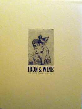 LP Iron And Wine: The Creek Drank The Cradle 130898