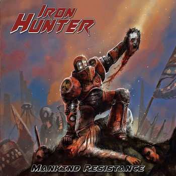 Iron Hunter: Mankind Resistance