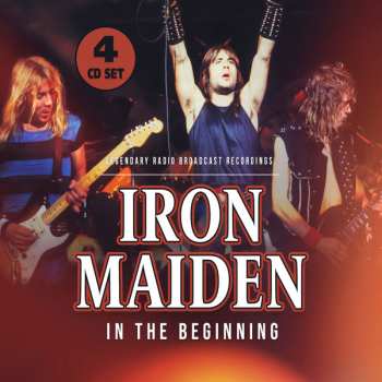 Album Iron Maiden: In The Beginning (Legendary Radio Broadcast Recordings)