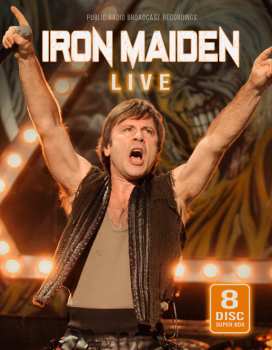 Album Iron Maiden: Live / Public Broadcasts