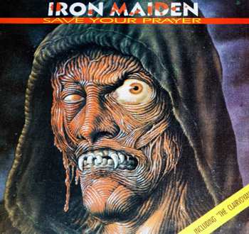 Album Iron Maiden: Save Your Prayer