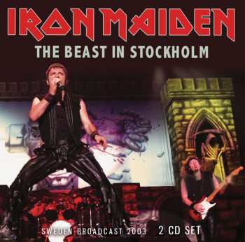 2CD Iron Maiden: The Beast In Stockholm - Sweden Broadcast 2003 415373