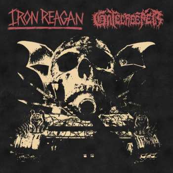 Album Iron Reagan: Iron Reagan / Gatecreeper