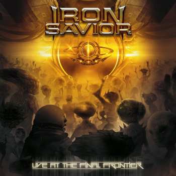 Album Iron Savior: Live At The Final Frontier
