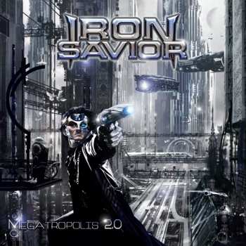 Album Iron Savior: Megatropolis 2.0
