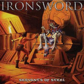 Album Ironsword: Servants Of Steel