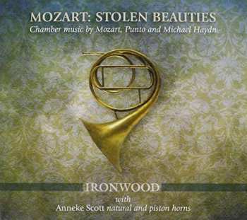 Album Ironwood: Mozart: Stolen Beauties