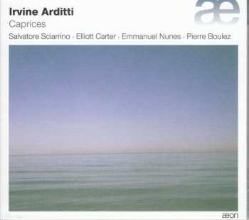Album Irvine Arditti: Caprices