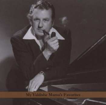Album Irving Fields: My Yiddishe Mama's Favorites