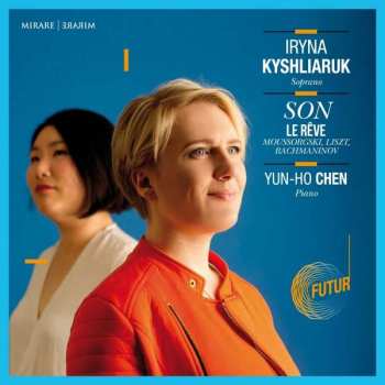 Album Iryna Kyshliaruk: Iryna Kyshliaruk - Son - Le Reve